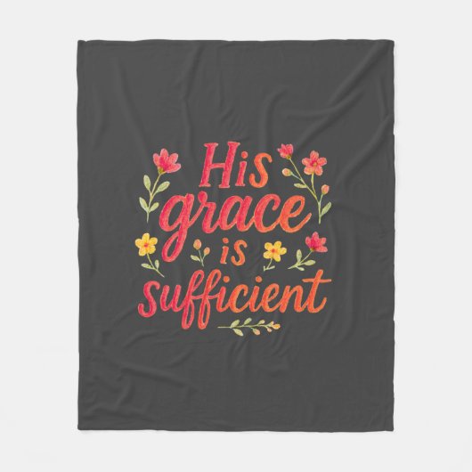 Seine Anmut reicht aus Fleecedecke (Vorderseite)