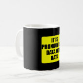  Seine ausgesprochenen Daten nicht Daten - lustig  Kaffeetasse (Vorderseite Links)