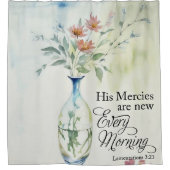 Seine Barmherzigkeit ist jeden Morgen neu Duschvorhang (Vorderseite)