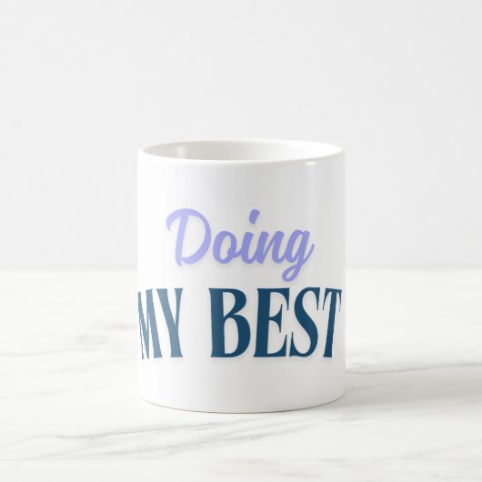 seine beste Leistung bringen Kaffeetasse (Mittel)