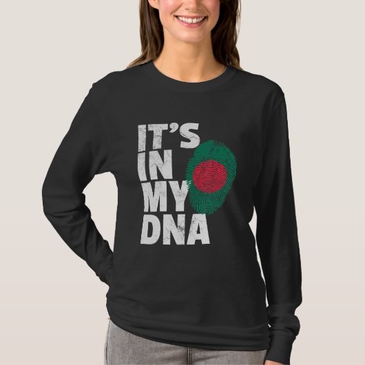 Seine Fahne in meinem DNA-Bangladesch-Flaggenstaat T-Shirt (Vorderseite)