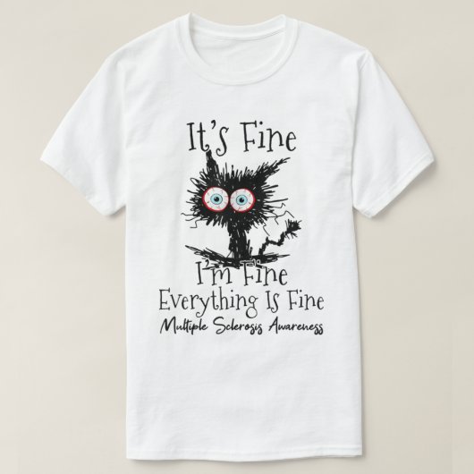 Seine feine im Fine Cat Multiple Sklerose Awarenes T-Shirt (Design vorne)