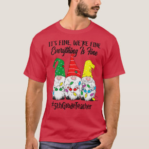Seine feine Were Fine Alles ist fein 5. T-Shirt