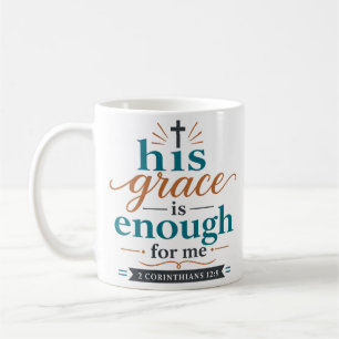 Seine Gnade genügt mir Schriftzitat Kaffeetasse