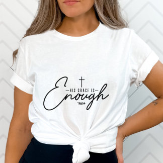 Seine Gnade ist eine ausgesprochen positive Botsch T-Shirt