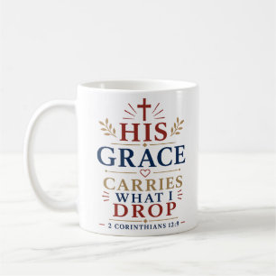 Seine Gnade trägt, was ich fallen lasse, inspirier Kaffeetasse