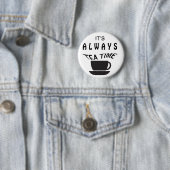 Seine immer Tee-Zeit Button (Beispiel)