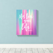 Seine Liebe gibt Leben, John 10:10-11 Kunstwerk Leinwanddruck (Insitu (Holzboden))