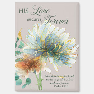 Seine Liebe hält für immer Psalm 136 Schrift Grau Magnet