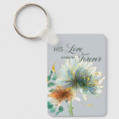 Seine Liebe hält für immer Psalm 136 Schrift Grau Schlüsselanhänger (Vorderseite)