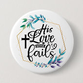 Seine Liebe Versage nie Button (Vorderseite)