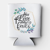 Seine Liebe Versage nie Dosenkühler (Vorderseite)