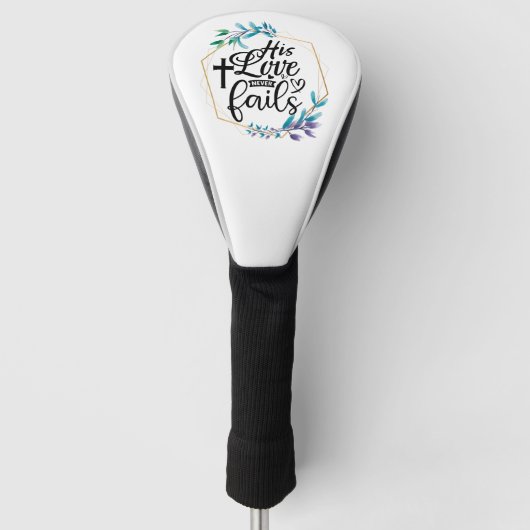 Seine Liebe Versage nie Golf Headcover (Vorderseite)