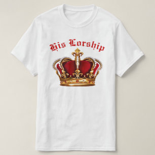 Seine Lordschaft T-Shirt