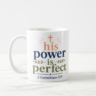 Seine Macht ist perfekt Moderne christliche Typogr Kaffeetasse