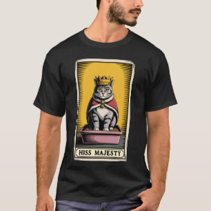 Seine Majestät Katze Tarot Karte Katzenklo Lustige T-Shirt