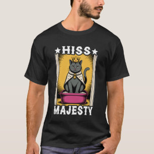 Seine Majestät Lustige Katzenstreu-Box Süße Katze T-Shirt