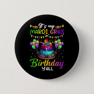 Seine Mardi Gras Geburtstag Yall Mardi Gras Happy  Button