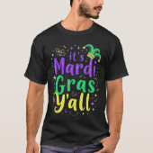 Seine Mardi Gras Yall Mardi Gras Kostümparade T-Shirt (Vorderseite)