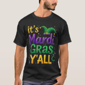 Seine Mardi Gras Yall Mardi Gras Kostümparade T-Shirt (Vorderseite)