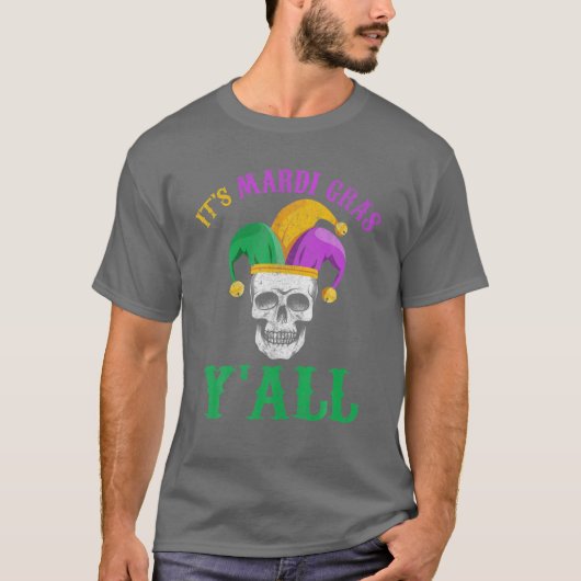 Seine Mardi Gras Yall T-Shirt Mardi Gras Party Mas (Vorderseite)