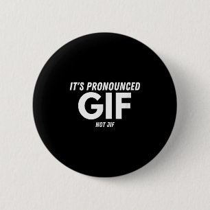 Seine markierte Gif nicht Jif Funny Text Ironic In Button
