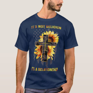 Seine nicht religiöse Beziehung ist Sonnenblume Je T-Shirt