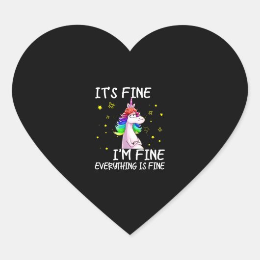 Seine schöne Im Fine Everything Fine Funny Unicorn Herz-Aufkleber (Vorderseite)