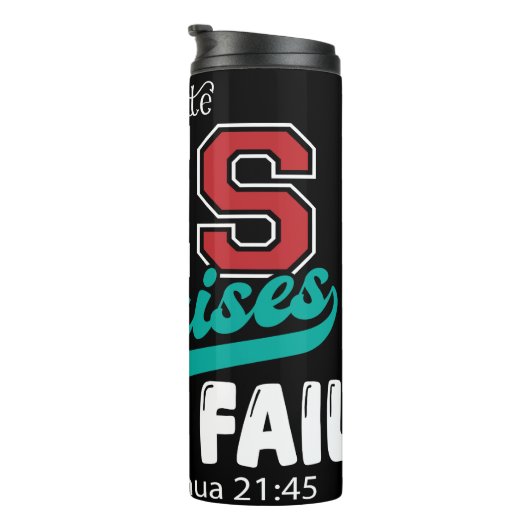 Seine Versprechen Versagte nie Thermosbecher (Nach rechts gedreht)