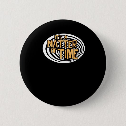 Seine Zeitvorstellung Button (Vorderseite)