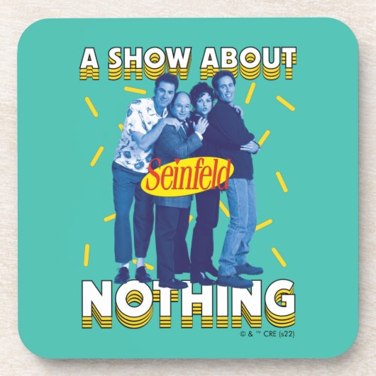 Seinfeld | A Show About Nothing Getränkeuntersetzer (Vorderseite)