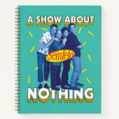 Seinfeld | A Show About Nothing Notizblock (Vorderseite)