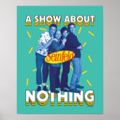 Seinfeld | A Show About Nothing Poster (Vorne)