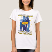 Seinfeld | A Show About Nothing T-Shirt (Vorderseite)