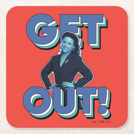 Seinfeld | Elaine - Raus! Rechteckiger Pappuntersetzer (Vorderseite)