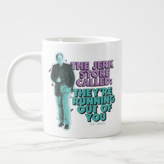 Seinfeld | George Costanza "Der Jerk Store angeruf Jumbo-Tasse