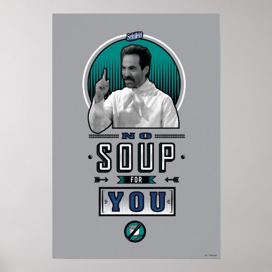 Seinfeld | Keine Suppe für Sie Graphic Poster (Vorne)