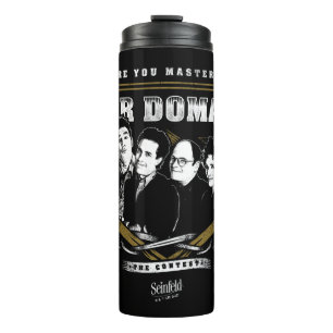 Seinfeld   Sind Sie Master Ihrer Domain? Thermosbecher