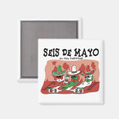 Seis de Mayo Magnet (Vorderseite/Rückseite)