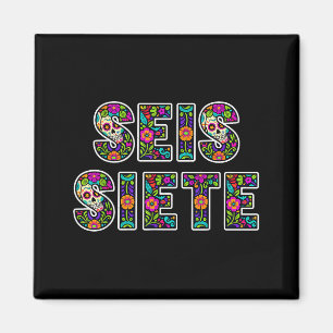 Seis Siete 67 Six Seven Meme Dia De Los Muertos Magnet