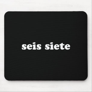 Seis Siete 67 Six Seven Meme Gen Alpha Slang Spani Mousepad