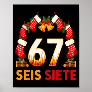 Seis Siete 67 Six Seven Weihnachten 67 Meme  Poster