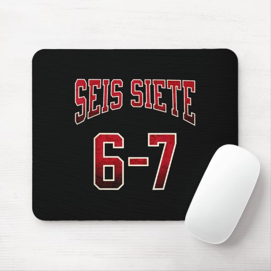 Seis Siete 67 Spanish Srts Jersey Funny Six Seven  Mousepad (Mit Mouse)