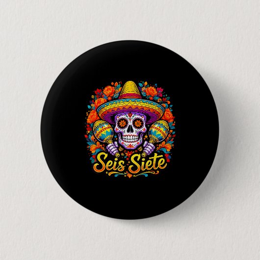 Seis Siete Spanish Humor Clroom Teaching Laugh Esp Button (Vorderseite)