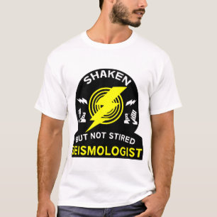 Seismologe   Seismologie   Wissenschaftler   Geolo T-Shirt