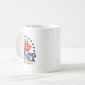 Seit 1773 am 4. Juli das Tee verbreiten vier Kaffeetasse (Vorderseite Links)