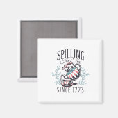 Seit 1773 am 4. Juli das Tee verbreiten vier Magnet (Vorderseite/Rückseite)
