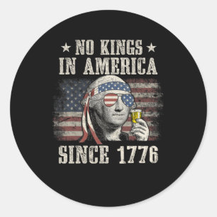 Seit 1776 4. Juli 2010 gibt es in Amerika keine Kö Runder Aufkleber