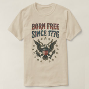 Seit 1776 Frei Geboren USA Patriotisch Vintage Adl T-Shirt