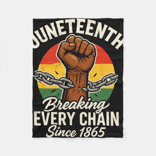 Seit 1865 jede Kette brechen Juneteenth Afrikanisc Fleecedecke (Vorderseite)
